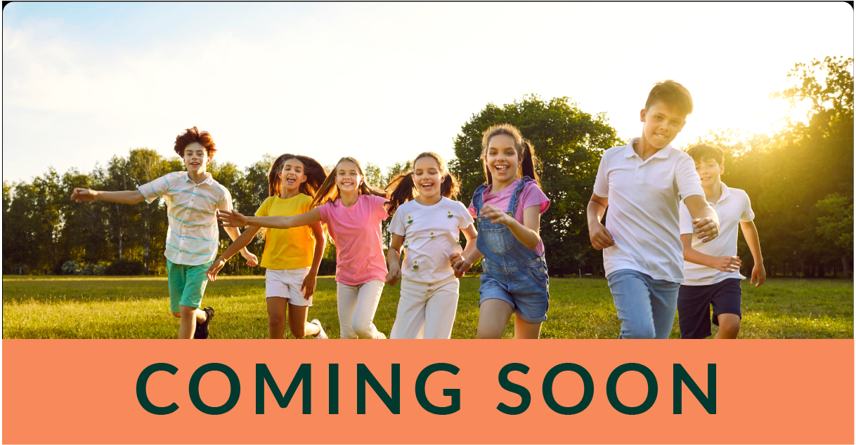 comingsoon_wide_goals A group of seven joyful youths run on green grass in the summer. The text Coming Soon appears across the bottom of the image.